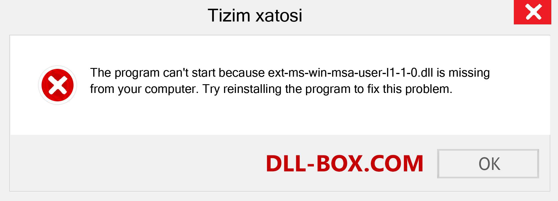 ext-ms-win-msa-user-l1-1-0.dll fayli yo'qolganmi?. Windows 7, 8, 10 uchun yuklab olish - Windowsda ext-ms-win-msa-user-l1-1-0 dll etishmayotgan xatoni tuzating, rasmlar, rasmlar